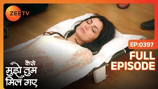 Virat ने चलायी Amruta पर गोली  | Kaise Mujhe Tum Mil Gaye | Full Ep. 397 | ZEE TV