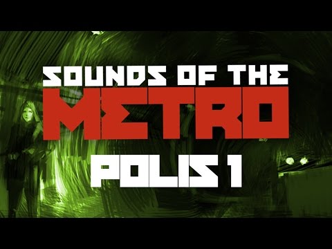 Sounds of the METRO: Polis [ Council Foyer ]