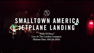 Jetplane Landing - Walls of Derry (Live)