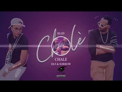 DLF x SORROW   Chalè 🔥🔥 Prod by mikado