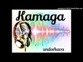 Kamaga| Underkava