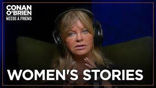 Why Goldie Hawn Was Called Dumb As A Fox After Private Benjamin | Conan O'Brien Needs A Friend