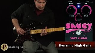 Video thumbnail for Way Huge Electronics Saucy Box Overdrive by ProGuitarShopDemos