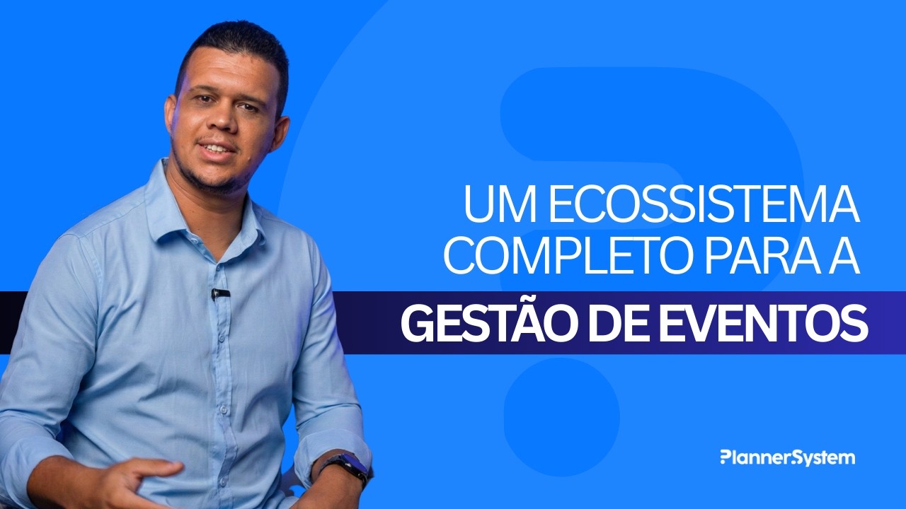 O Ecossistema PlannerSystem