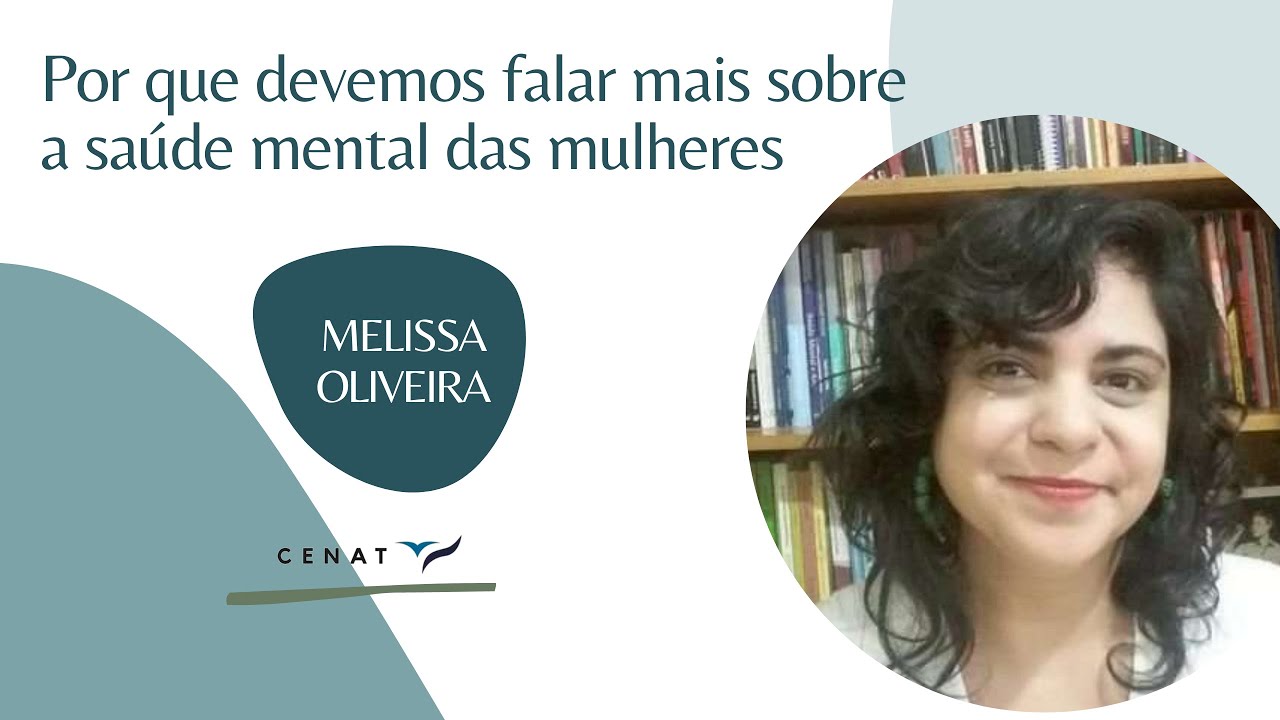 Por que devemos falar mais sobre a saúde mental das mulheres