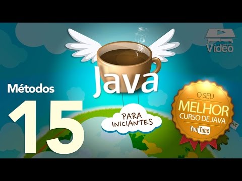 Curso de Java #15 - Métodos