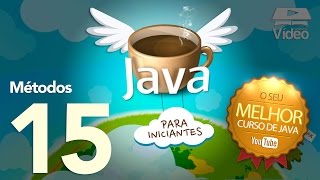 Curso de Java #15 - Métodos