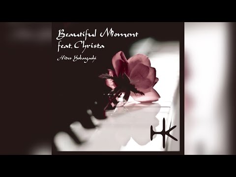 [House Music] Beautiful Moment feat. Christa(Fog City Radio Edit) - Hideo Kobayashi