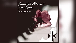 [House Music] Beautiful Moment feat. Christa(Fog City Radio Edit) - Hideo Kobayashi