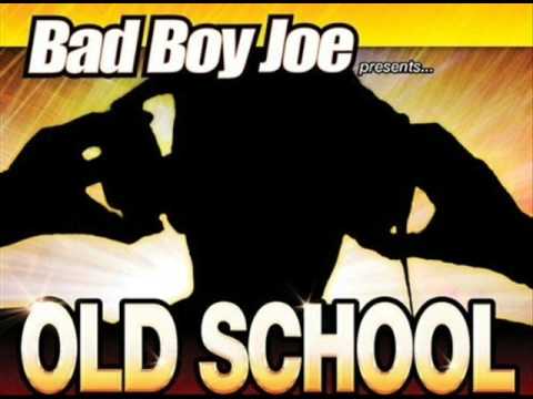 Old School Jams Megamix - Bad Boy Joe