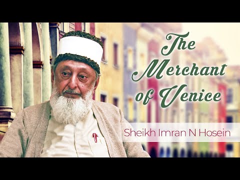 The Merchant of Venice |  Sheikh Imran Hosein | An Introduction to the Prohibition of Riba