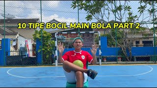 Download lagu 10 TYPES OF BOY PLAYING FOOTBALL PART 2 mp3