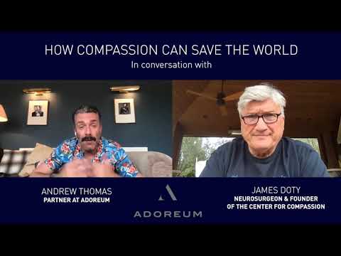 Ep. 3 | How Compassion Can Save The World w/James Doty