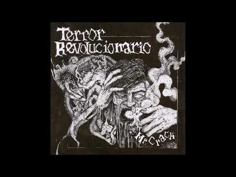 Terror Revolucionário - Mr. Crack (2014)[Full Album]