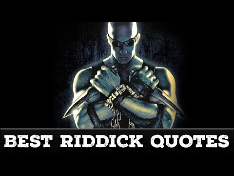 Best Riddick Quotes - Butcher Bay & Dark Athena
