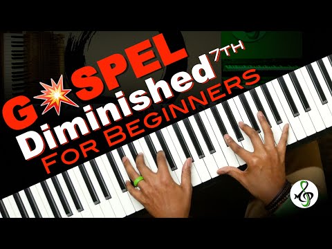 How to Play Diminished 7th Gospel Chords for Beginners