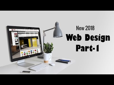 Web Design Part -1 (2018) -  beginner to advanced