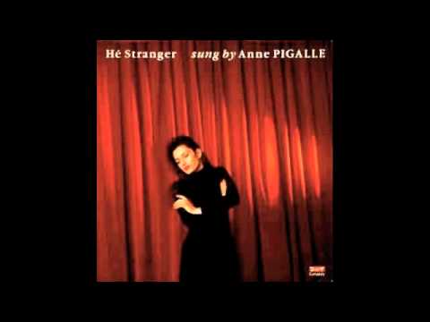 ANNE PIGALLE chante JOHNNY ( B side of Hé Stranger!...)