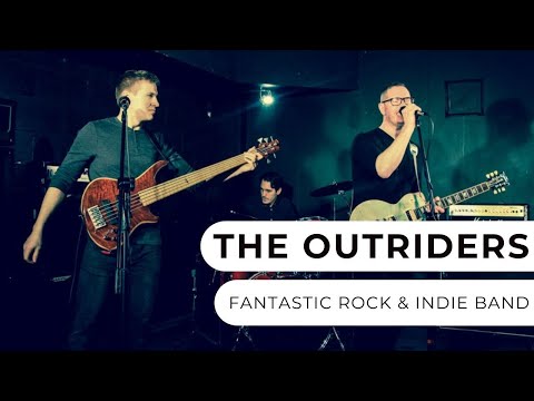 The Outriders - Rock, Indie and Pop Band