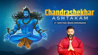 Download lagu Chandrashekhar Ashtakam : A Sacred Ode to Lord Shiva || By Shivyogi Ishan Shivanand mp3 Download lagu Chandrashekhar Ashtakam : A Sacred Ode to Lord Shiva || By Shivyogi Ishan Shivanand mp3