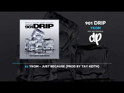 YKOM x Juicy J   901 Drip FULL MIXTAPE