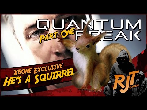 Quantum Break Xbox One - Part One "He's a Squirrel" Gameplay Walkthrough [1080p HD]