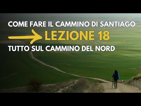 #18 Everything you NEED to know about the Northern Camino de Santiago