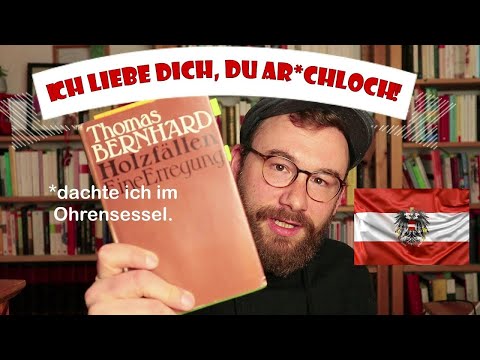 Österreichische Klassiker #1: Holzfällen - Thomas Bernhard