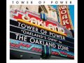 Tower Of Power - Could've Done It Better
