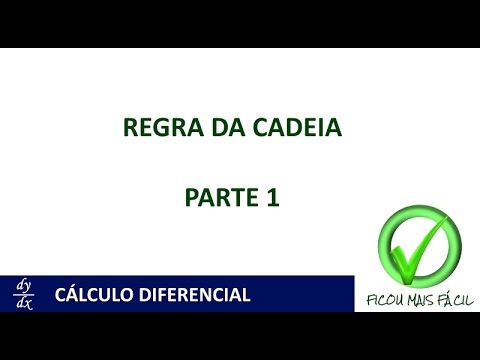 Regra da Cadeia - Parte 1