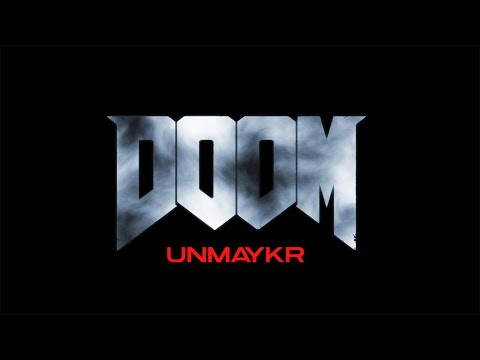 DOOM ETERNAL - The Unmaykr (Dark Ovus mix)
