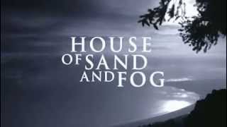 House of Sand and Fog trailer