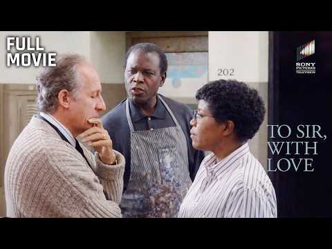 To Sir, With Love | Full Movie | Starring Sidney Poitier
