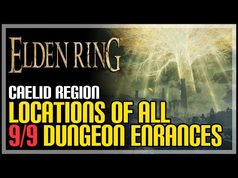 All Caelid Dungeons Locations Elden Ring