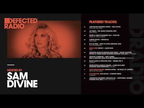 Defected Radio Show presented by Sam Divine - 05.10.18
