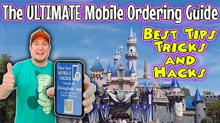 Everything You Need To Know About Disneyland Mobile Ordering! | Ultimate Guide with Tips and Tricks!