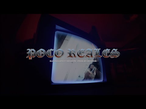 ElDonGuapo - Poco Reales Ft. KevinPr