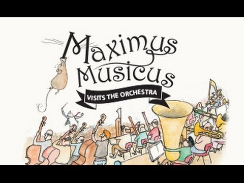 Maximus Musicus Visits the Orchestra