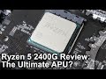 Процессор AMD Ryzen 5 2400G YD2400C5FBBOX - видео