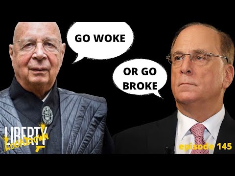 Ep 145 Go Woke or Go Broke: How ESG took over the world