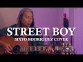 Street Boy - Sixto Rodriguez Cover