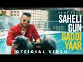 Saheli Gun Gaddi Yaar (Official Music Video) - Romi Tahli | Latest Punjabi Song 2024