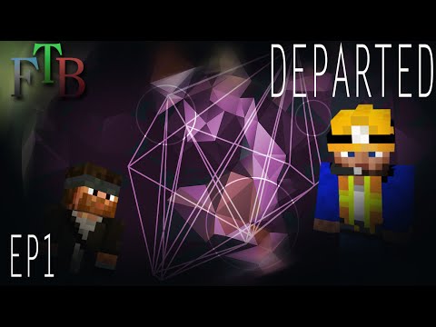 Hiding from Death | FTB Departed Minecraft | Ep.1