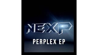 NexP - Perplex EP [5 Tracks]