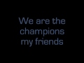 Queen - We Are The Champions [lyrics] 