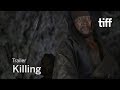 KILLING Trailer | TIFF 2018