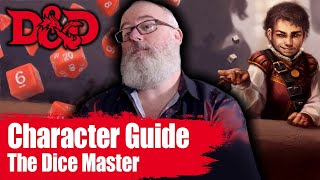 D&amp;D Guide to Dice Master Characters