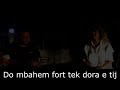 Shkëlqim Dule & Denisa Gjezo - Do Mbahem Fort Tek Dora E Tij