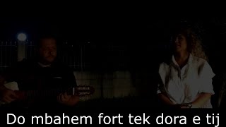 Shkëlqim Dule & Denisa Gjezo - Do Mbahem Fort Tek Dora E Tij