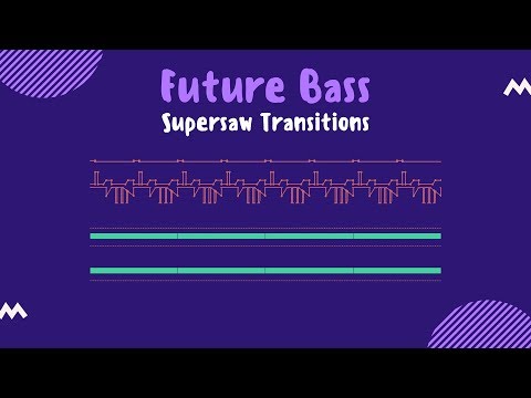 How To Make Your Supersaws 'FLOW'